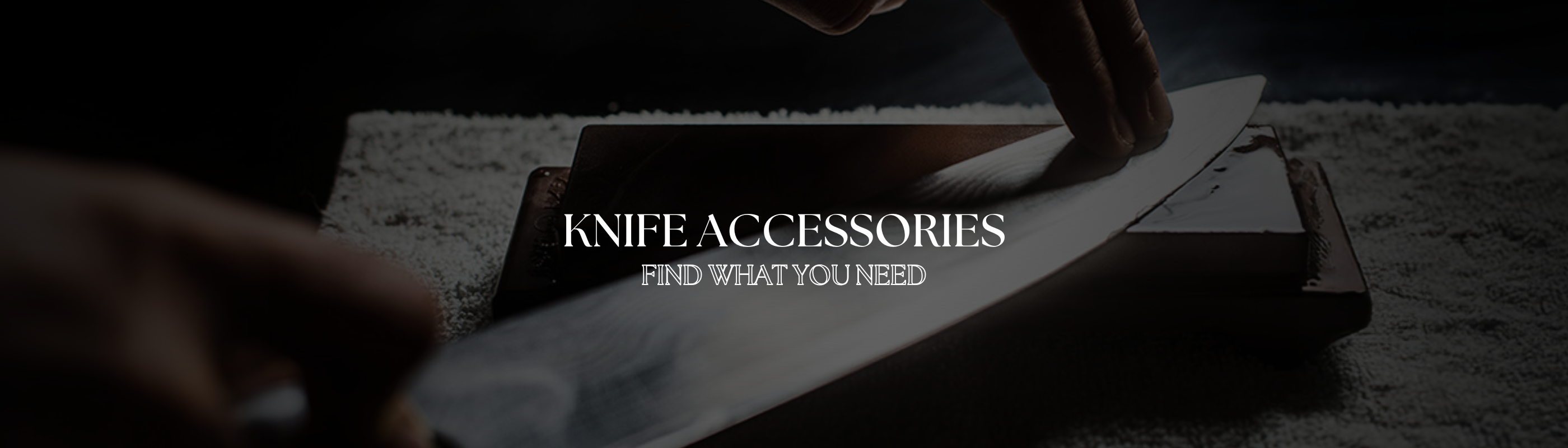 Japanese knife accessories banner – Hikari Knife